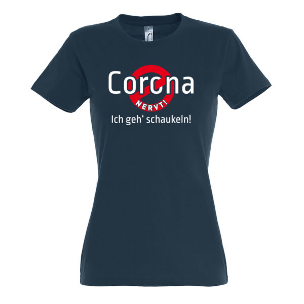 Corona nervt - Ladyshirt petroleum